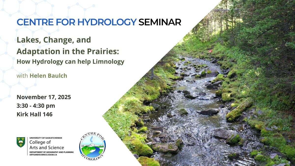Lakes, Change, and Adaptation in the Prairies: How Hydrology can help Limnology