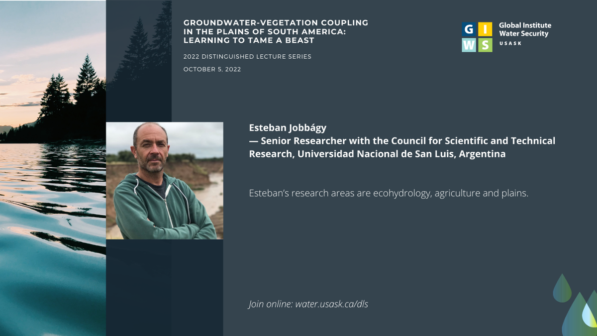 Estaban Jobbagy - Groundwater-Vegetation coupling in the plains of South America: Learning to tame a beast