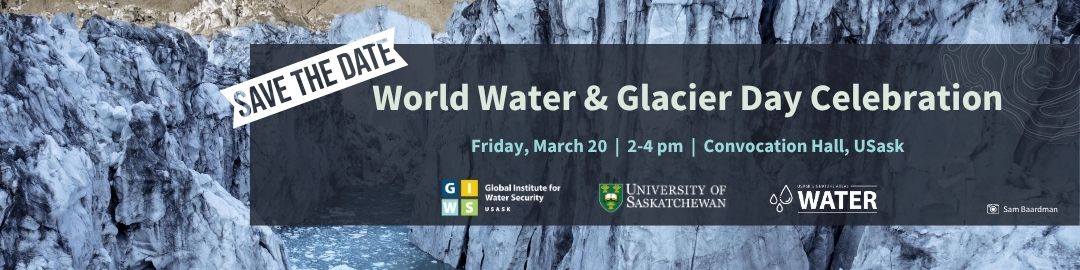 World Water & Glacier Day Celebration