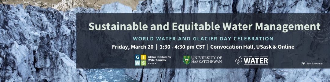 World Water & Glacier Day Celebration
